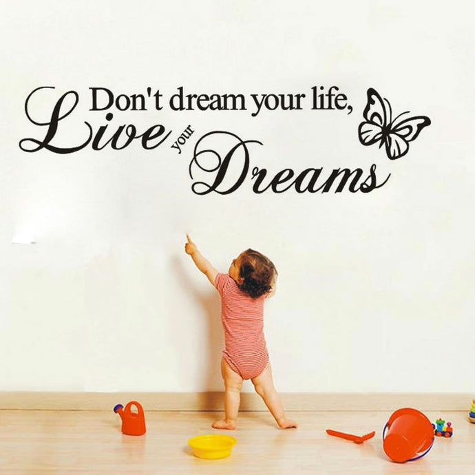 Wall Stickers Home Decor Live Your Dreams